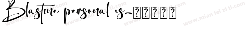 Blastine personal us字体转换